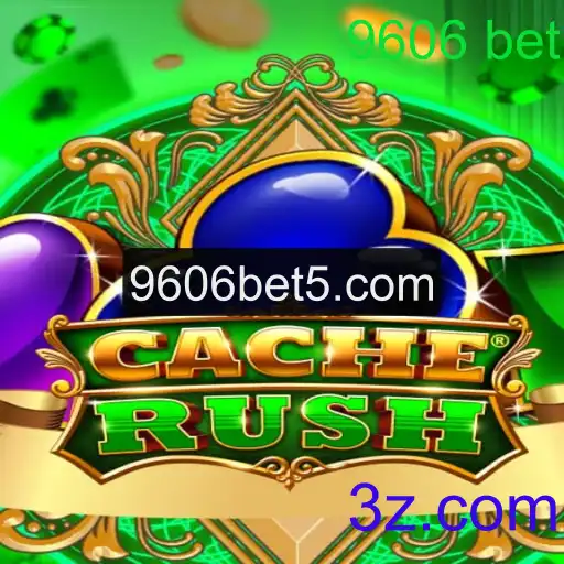 Descubra o Fascinante Mundo de CacheRush e as Estratégias de 9606 Bet